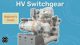 High Voltage Switchgear  An Introductory Guide  TheElectricalGuy [upl. by Melita795]