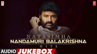 Natasimha Nandamuri Balakrishna Telugu Hits Audio Jukebox  Most Popular Telugu Songs [upl. by Abelard]