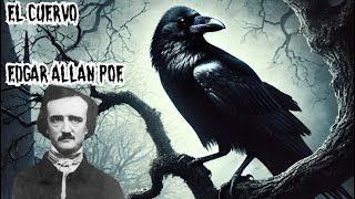 EL CUERVO EDGAR ALLAN POE audiolibro terrors poem cuentososcuros horror [upl. by Colan]