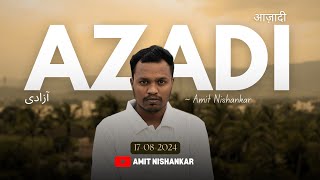 AZADI  A POETIC DRAMA BY AMIT NISHANKAR  Mukesh Patta  Jayesh amp Naman [upl. by Adnar891]