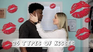 25 TYPES OF KISSES [upl. by Bradan859]