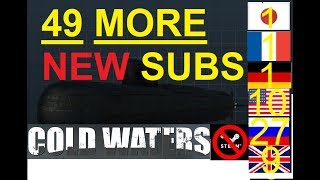 COLD WATERS 49 MORE NEW SUBS [upl. by Lemhaj]