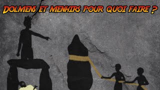 Dolmens et menhirs pour quoi faire  ST [upl. by Aneerahs]