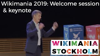 Wikimania 2019 Welcome session amp keynote [upl. by Pradeep]