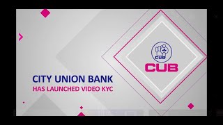 CUB introduces Video KYC to enable you to open a savings account from home [upl. by Hercule]