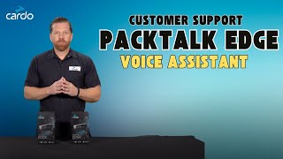 Packtalk Edge Phone Voice Assistant Customer Support Edition [upl. by Eziechiele119]