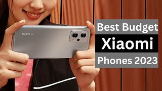 Best Budget Xiaomi Phones 2023 [upl. by Haimorej588]