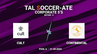 TAL  BLR  Corporate 5s  Edition  6  Cult vs Continental  21092024 [upl. by Hedva]