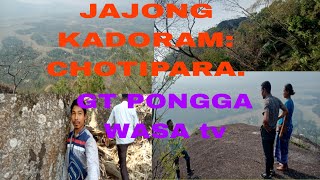 JAJONG KADORAM  CHOTIPARA GT Pongga Wasa ll [upl. by Ibed]