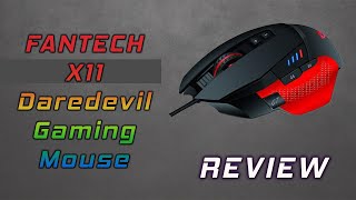 Fantech X11 Daredevil RGB Gaming Mouse Review [upl. by Nyrhtak]