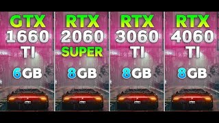 Battle of GPUs 1660 Ti vs 2060 Super vs 3060 Ti vs 4060 Ti [upl. by Ainot]