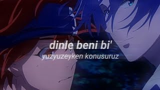 yuzyuzeyken konusuruz  dinle beni bi speed up  lyrics [upl. by Onahpets]