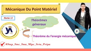 mécanique du point matériel smpcsmaprépa partie12 Theoreme de lenergie mécanique darija [upl. by Torey]