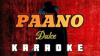 PAANO  By Dulce KARAOKE HD [upl. by Howes]