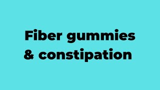 Your fiber gummies may be worsening your constipation constipation guthealth ibs [upl. by Seaden430]