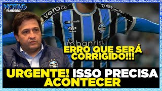 🚨 UM DOS MAIORES ERROS DA DIREÇÃO DO GRÊMIO EM 2022 [upl. by Dur]