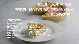 Torta salata con cipolle rosse pancetta e Grana Padano DOP [upl. by Nomra]