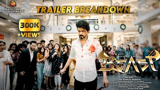 🪓Beast🪓  Trailer Breakdown  Thalapathy Vijay  Sun Pictures  Nelson  Anirudh  Pooja Hegde [upl. by Paugh775]