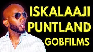 ISKALAAJI PUNTLAND 2018 NEW SONG [upl. by Bullivant632]