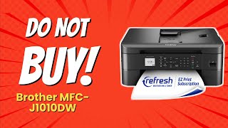 DONT BUY Brother MFCJ1010DW BEFORE WATCHING THIS VIDEO 🚫🖨️ 10 Reasons [upl. by Nywra340]