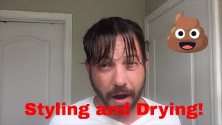 Hair Replacement Mens Hair System Review Styling and Drying your Hair [upl. by Nerrej]