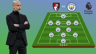 ✅BOURNEMOUTH VS MANCHESTER CITY 🔥 MANCHESTER CITY PREDICTED LINE UP 3241🔥✅ PREMIER LEAGUE 2425 [upl. by Joh]