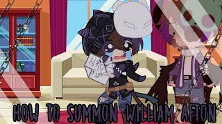 original How to summon William Afton [upl. by Narok524]