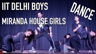 IIT DELHI AND MIRANDA HOUSE DANCE  IDP 2018  SANKALRA X MATA X TANZ [upl. by Eerej]