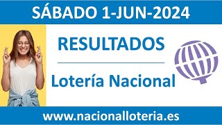 Resultado del sorteo Loteria Nacional del sabado 1 de junio de 2024 [upl. by Aihsenet514]