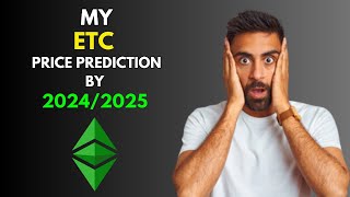 My BullRun ETHEREUM CLASSIC ETC Price Prediction by 20242025 [upl. by Yllet]