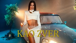 ALEKSANDRA DJURANOVIC  KAO ZVER OFFICIAL VIDEO [upl. by Oirobil384]