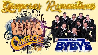 Los Bybys y Campeche Show Las Mejor Canciones ❤❤ Los Bybys y Campeche Show Sus Mejores Exitos 2024 [upl. by Joachim]