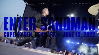 Metallica Enter Sandman Copenhagen Denmark  June 15 2022 [upl. by Jorry]