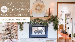 How to Make a Christmas Mantel Garland  Decorate With Me Christmas 2021 [upl. by Ylluz]