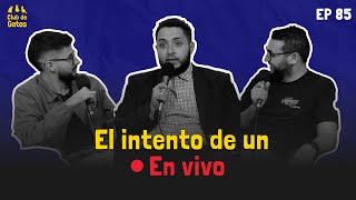 El intento de un En Vivo 🔴  Club de Gatos  Ep 85 [upl. by Kelam]