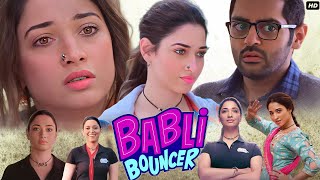 Babli Bouncer Hindi Movie  Tamannaah  Abhishek Bajaj  Sahil Vaid  Review And Facts [upl. by Adena]