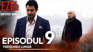 Ezel Complet Subtitrat Română Episodul 9  Versiunea Lungă [upl. by Anyk]