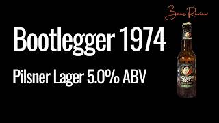 Bootlegger 1974 Pilsner Lager Beer Review Wrexham Lager Beer Company [upl. by Worrell]