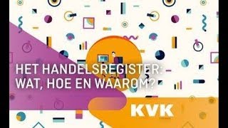 Hoe werkt het Handelsregister  KVK [upl. by Fattal]