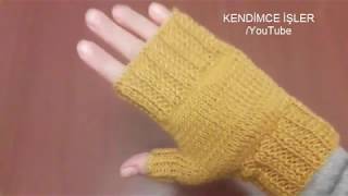 En Kolay Parmaksız Eldiven Yapımı  Fingerless Gloves Construction [upl. by Yecaw]