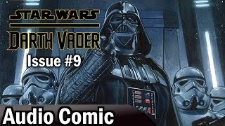 Darth Vader 9 2015 Audio Comic [upl. by Eloisa]