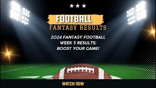 Fantasy Football Week 5 Boost Your Results Now [upl. by Ennaus]