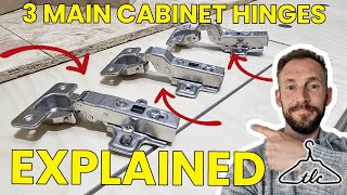 The THREE MAIN Cabinet Hinge Types Explained  Upclose Footage Demonstration amp Working Examples [upl. by Sida]