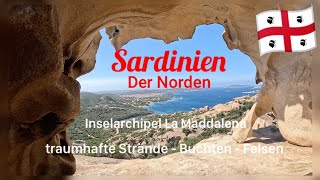 Sardinien im Norden mit dem Inselarchipel La Maddalena [upl. by Yerfoeg]