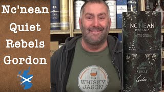 Ncnean Quiet Rebels Gordon  Organic Single Malt Scotch Whisky Review by WhiskyJason [upl. by Myles]