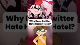 Why Does Twitter HATE Hazbin Hotel [upl. by Carroll159]