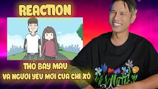 Neko Reaction THỎ 7 MÀU và NGƯỜI YÊU MỚI CỦA CHỊ XÔ [upl. by Aihseuqal375]