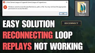 FIX FOR REPLAYS NOT WORKING amp RECONNECTING LOOP Patch 149 CANT CONNECT Vanguard League of Legends [upl. by Airemat]