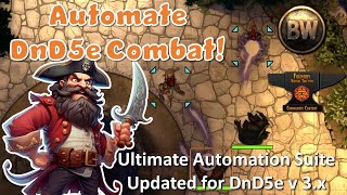 The Ultimate DnD5e Combat Automation Suite for Foundry Virtual Tabletop  May 2024 [upl. by Artus]