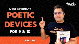 Poetic Devices  English  Amit Sir  Vedantu 9amp10 [upl. by Rosy]